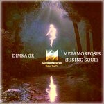 cover: Dimka (gr) - Metamorfosis (Rising Soul)