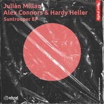 cover: Alex Connors|Hardy Heller|Julian Millan - Suntrooper EP