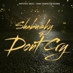 cover: Shabusky|Chopstreet Music - Don't Cry