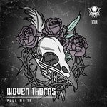 cover: Woven Thorns - Pull Me In EP