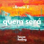 cover: Dj Bruno Z - Quem Ser?