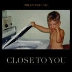 cover: The Cautious Arc - Close To You