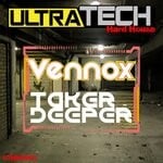 cover: Vennox - Taker Deeper (140 Mix)