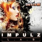 cover: Davi Corrales - Say It To Me