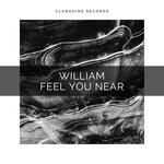 cover: William - Feel You Near