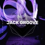 cover: Kidd Island - Jack Groove