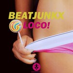 cover: Beatjunkx - LOCO!