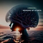 cover: Lemonchill - Neurons Of Utopia