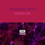 cover: Dannyel Mor - Going On