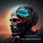 cover: Lemonchill - Deep Brain Simulation