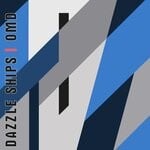 cover: Orchestral Manoeuvres In The Dark - Dazzle Ships (Deluxe)