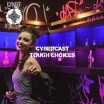 cover: Cybercast - Tough Choices