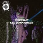 cover: Cybercast - Like You Promised