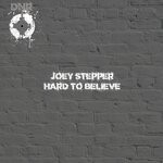 cover: Joey Stepper - Hard To Believe