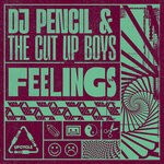 cover: Dj Pencil|The Cut Up Boys - Feelings (Extended Mix)