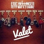 cover: 2 Chainz|Eric Bellinger|Fetty Wap - Valet