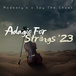 cover: Modesty's|Spy The Ghost - Adagio For Strings '23