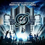 cover: Crowd3rkz|Nahthexen - Rave Nation