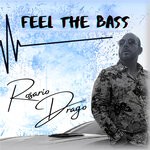 cover: Rosario Drago - Feel The Bass