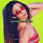 cover: Luna Melero - Boyfriend 4 The Night