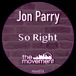 cover: Jon Parry - So Right