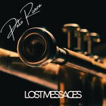 cover: Pato Rivera - Lost Messages