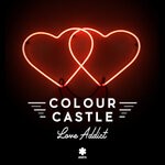 cover: Colour Castle - Love Addict