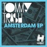 cover: Tommy Trash - Amsterdam EP