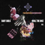 cover: Bart Skils - Roll The Dice