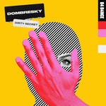 cover: Dombresky - Dirty Secret