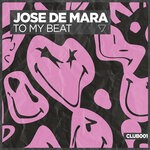 cover: Jose De Mara - To My Beat (Extended Mix)