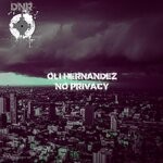 cover: Oli Hernandez - No Privacy