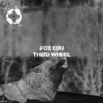 cover: Fox Cru - Third Wheel