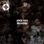 cover: Jock Key - Relapse