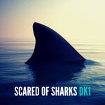 cover: Dk1 - Scared Of Sharks