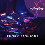 cover: DJ Hardhome - Funky Fashion