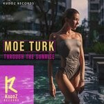 cover: Moe Turk - Through The Sunrise