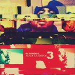 cover: Dj Concept - Meditations 3 (Explicit Instrumentals)