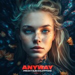 cover: Clyfftone|Freaky Djs - Anyway