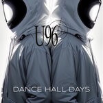 cover: U96 - Dance Hall Days (Radio Mix)