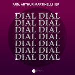 cover: Arn|Arthur Martinelli - Dial EP