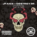 cover: Destroy3r|Jfaice - OTG