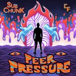 cover: Sub Chunk - Peer Pressure