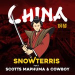 cover: Cowboii|Scotts Maphuma|Snowterris - China