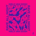 cover: Niels Van Gogh - Rave All Night