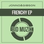 cover: Jonno & Gibson - Frenchy EP