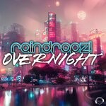 cover: Raindropz! - Overnight