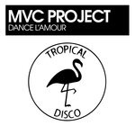 cover: Mvc Project - Dance L'Amour