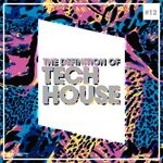 cover: Various - The Definition Of Tech House, Vol 12