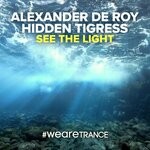 cover: Alexander De Roy|Hidden Tigress - See The Light